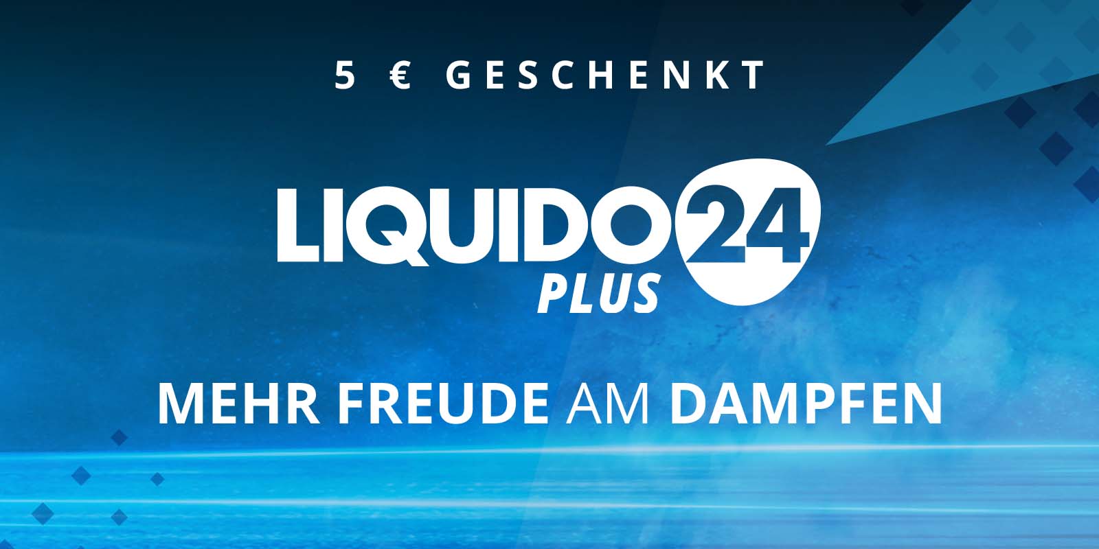 Liquido24 Plus - 5 € geschenkt!