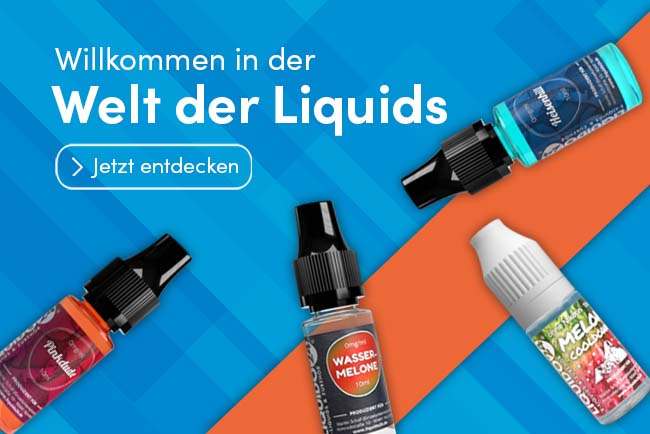 Entdecke unsere E-Liquids